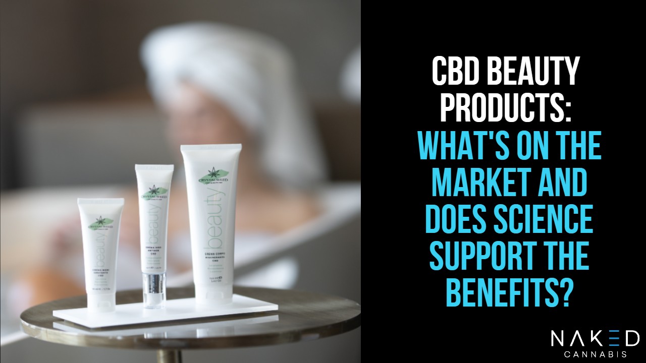 Read more about the article Everything You Need to Know About CBD Beauty Products in 2021