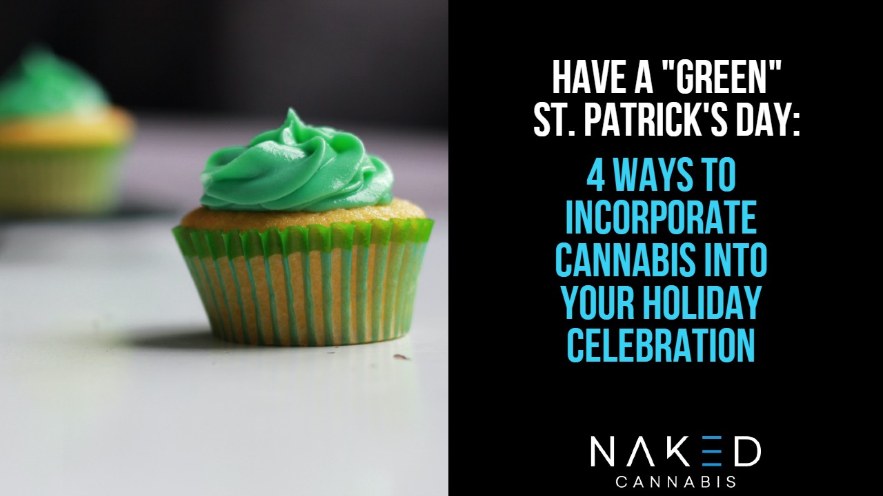 Read more about the article Celebrate Holidays with Weed: Have a Green St. Patricks Day