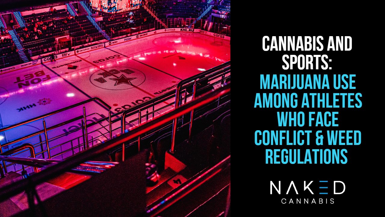 Read more about the article Cannabis and Sports: Cannabis Conflicts & New Regulations