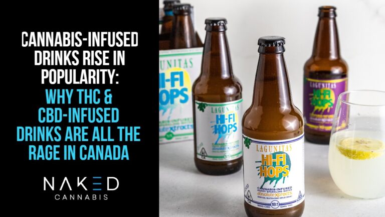 Read more about the article Cannabis-Infused Drinks Are All The Rage in Canada