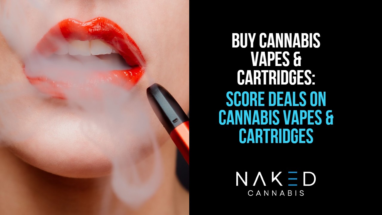You are currently viewing Buy Cannabis Vapes and Cartridges in Canada